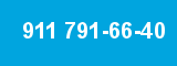 911 791-66-40 911 791-66-40